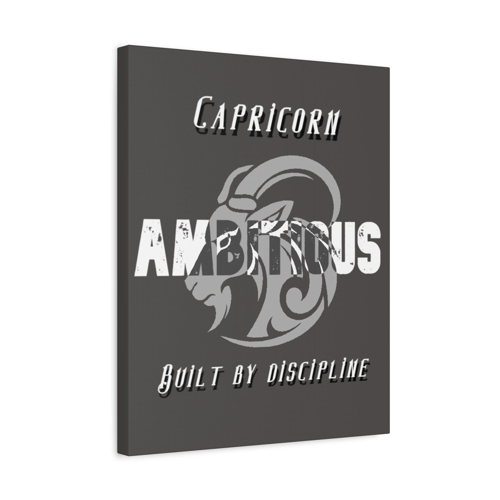 Capricorn Ambitious Matte Canvas Wall Art — "Built by Discipline" Stretched Zodiac Decor